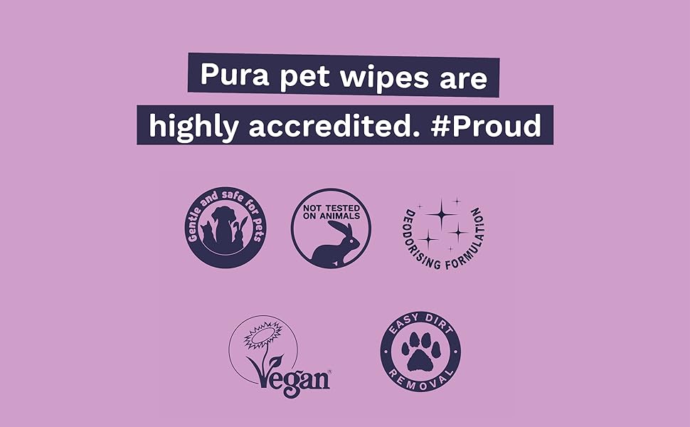 Pura Pet Wipes Are Highly Accredited 