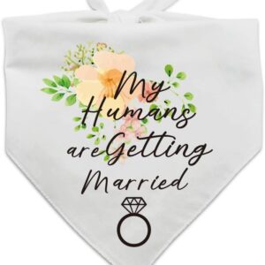 My Humans are Getting Wedding Married Dog Bandana, Pet Scarf Accessories, Pet Accessories for Dog Lovers